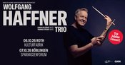 Wolfgang Haffner Trio | The Jubilee Concert | Roth