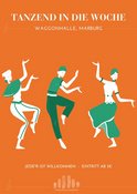 Tanzend in die Woche