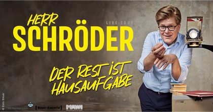 Herr Schröder • Der Rest ist Hausaufgabe • Halle (Saale)