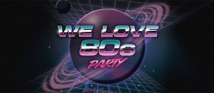We Love 80s Party - Quasimodo Berlin · 03.10.26