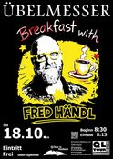 Breakfast with Fred Händl