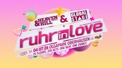 Ruhr in Love / HEAVEN & HILL & GLOBAL STAGE