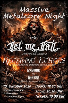 Massive Metalcore Night mit Let Me Fall, Receiving Echoes & Mending The Mirror