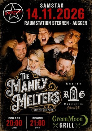 The Manky Melters (Celtic Folk-Punk/ F) + Rusted Guillotine (Grunge)