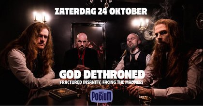 God Dethroned + Fractured Insanity, Facing The Madness