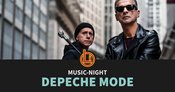 Music-Night: Depeche Mode / Zusatztermin
