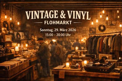 VINTAGE & VINYL FLOHMARKT
