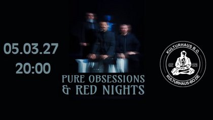 PURE OBSESSIONS & RED NIGHTS (F)