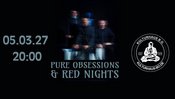 PURE OBSESSIONS & RED NIGHTS (F)