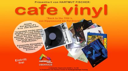 Cafe` Vinyl - zurück in die 70er! Vom Hippiesound zum Hardrockock.