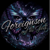 Foreignson and his Ghosts