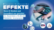 EFFEKTE-Reihe im November: Wenn KI Medizin und Gesundheit neu gestaltet