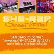 SHE-BAR & Danceclub - Sunset Edition - die Frauenparty in Krefeld (Neuss, Düsseldorf, Köln)