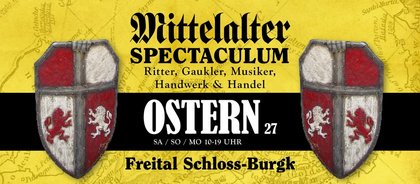25. Mittelalterliches Osterspektakulum Freital Schloss-Burgk