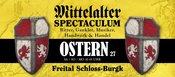 25. Mittelalterliches Osterspektakulum Freital Schloss-Burgk