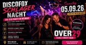 „ DISCOFOX & SCHLAGERNACHT “