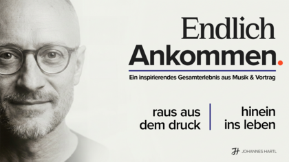 Endlich Ankommen. Raus aus dem Druck - hinein ins Leben
