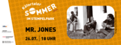 Käfertaler Kultursommer - MR. JONES