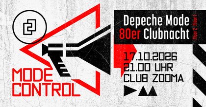 Mode Control - Depeche Mode & 80er Clubnacht!