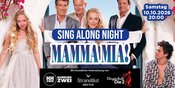 SING ALONG NIGHT: Mamma Mia!