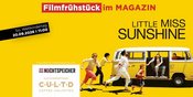 Filmfrühstück im MAGAZIN: Little Miss Sunshine