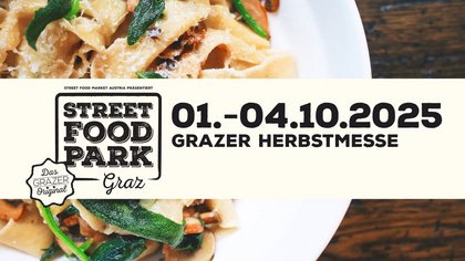 STREETFOOD PARK @ Herbstmesse Graz 2025
