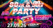 80er & 90er Party | SONNTAGSSPECIAL!