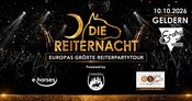 DIE REITERNACHT | EUROPAS GRÖSSTE REITERPARTY-TOUR | E-DRY GELDERN