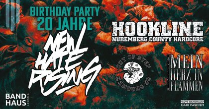 20 Jahre New Hate Rising mit: Out Of Step + Hookline + Mein Herz in Flammen