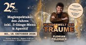18.10.2026 | Magie-Show inkl. 3-Gang-Menü | mit Zauberkünstler Florian Poldrack