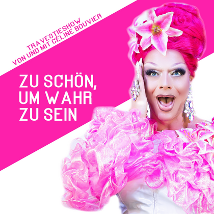 Celine Bouvier - Zu schön, um wahr zu sein