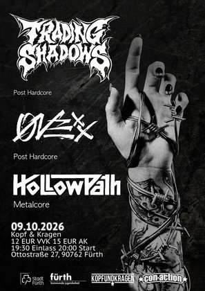 Hollow Path, Trading Shadows & Onexx