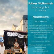 Ferienangebote Schloss Wolkenstein - Papiermacherey