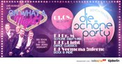 Die Schöne Party am 01.08.26 - mit Live-Show