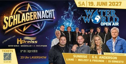 Waterworld Schlagernacht - Open Air in 91472 Ipsheim