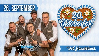 Das 20. Dorf Münsterland Oktoberfest mit Bayernmän