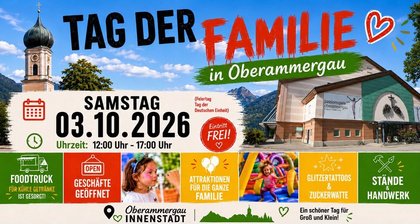 Tag der Familie in Oberammergau - Eintritt frei!