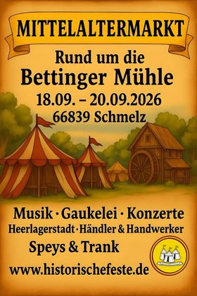Rund um die Bettinger Mühle *historische feste*