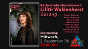 Bachelorabschlusskonzert: Lilith Walkenhorst – Gesang | live recording