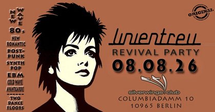 Linientreu Revival 08.08.26