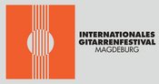 9. Internationales Gitarrenfestival Magdeburg