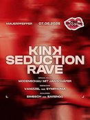 Kink Seduction Rave w/ Modenschau v. Jan Schäfer