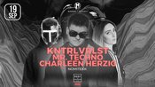 Mandora pres. KNTRLVRLST, CHARLEEN HERZIG & MR. TECHNO | Roof175 Mainz