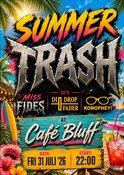 Summer Trash Ft. Miss Fides, DJ Dropfader and DJ Komophey
