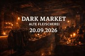 DARK MARKET – Alte Fleischerei