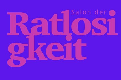 Salon der Ratlosigkeit