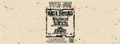 Hate Squad, Highest Torch, Drill Star Autopsy
