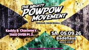 The Mighty Pow Pow Movement - Kaddy & Charlene's TAKE OVER Pt. 2