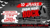 10 JAHRE FRIDAY NIGHT ROCK