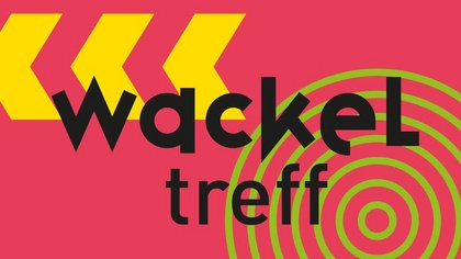 Wackeltreff 2.0 - Die Party für Alle